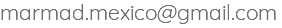 marmad.mexico@gmail.com